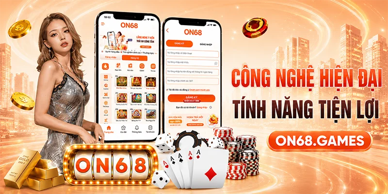 ON68 chú trọng đầu tư hạ tầng công nghệ